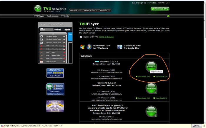הכנסו לאתר http://www.tvunetworks.com/ בחרו בDOWNLOAD TVU ושמרו אותו על מחשבכם.